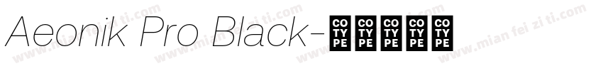 Aeonik Pro Black字体转换
